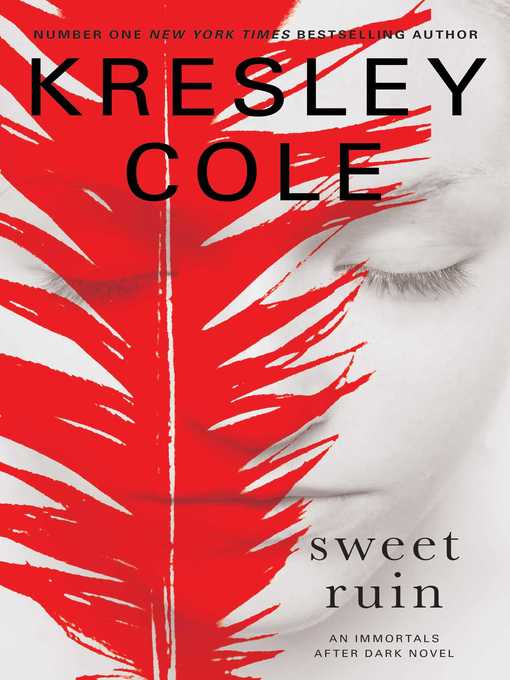 Title details for Sweet Ruin by Kresley Cole - Available